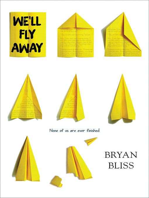 Title details for We'll Fly Away by Bryan Bliss - Wait list